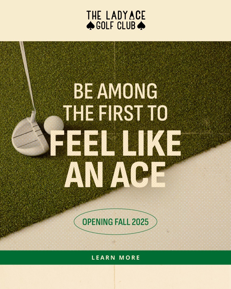 Feel Like an Ace for The Lady Ace Golf Club