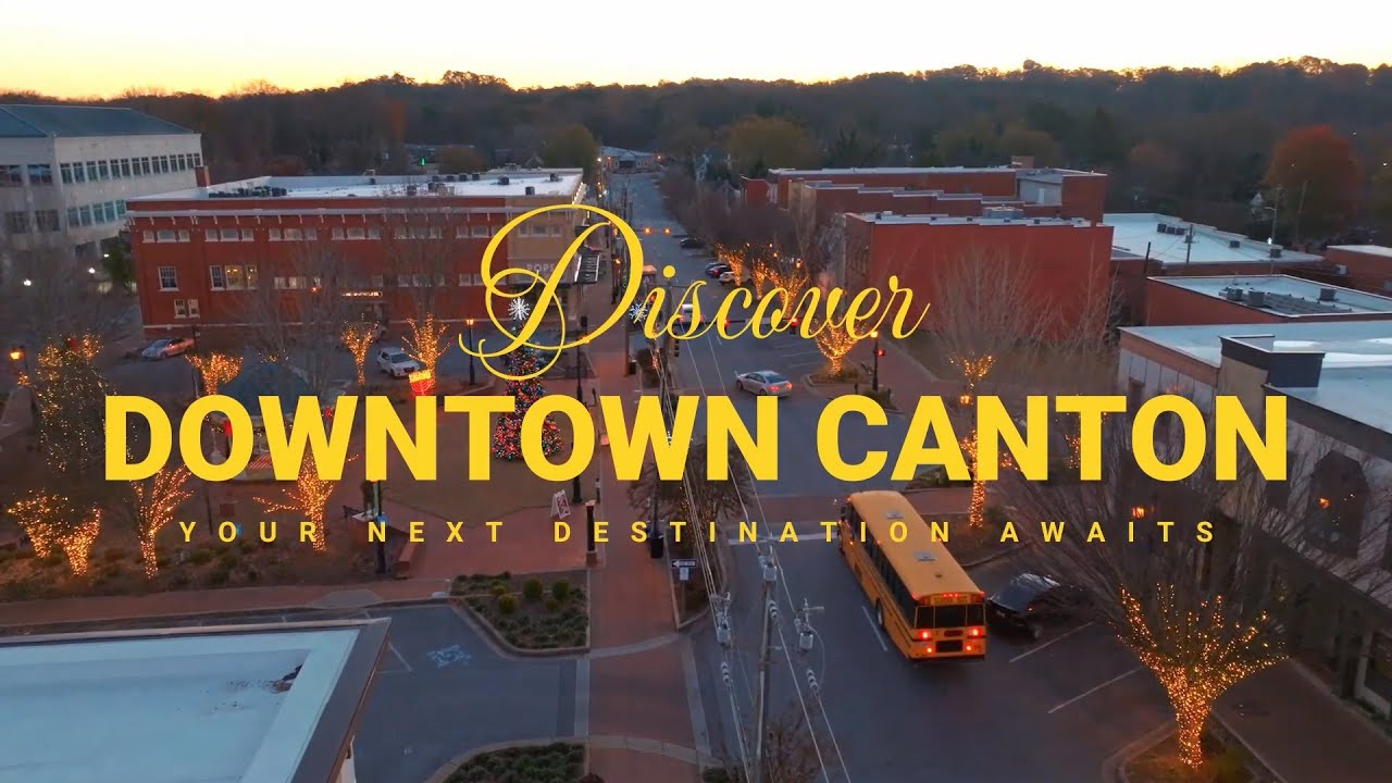Discover Downtown Canton for Downtown Canton